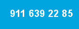 911 639 22 85